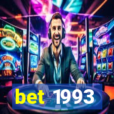 bet 1993